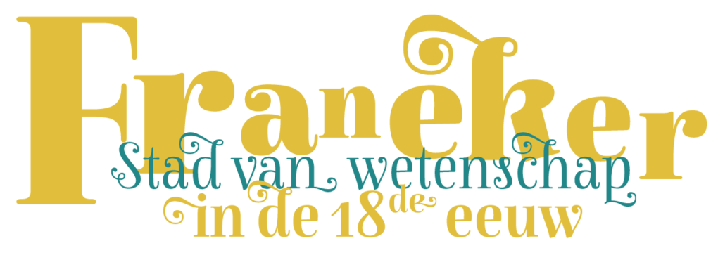 Franeker, stad van wetenschap in de 18de eeuw